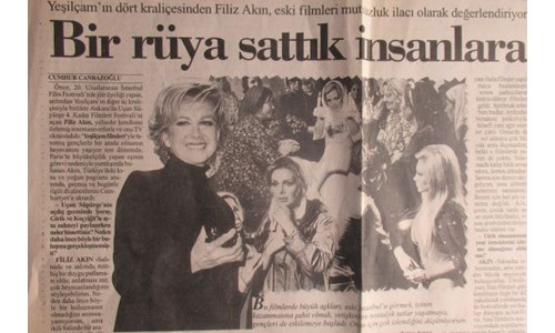 FİLİZ AKIN: 'BİR RÜYA SATTIK İNSANLARA'
